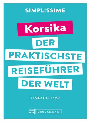 cover image of der praktischste Reiseführer der Welt Korsika